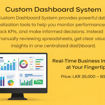 Custom Dashboard System in Sri Lanka